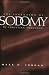 The Invention of Sodomy in Christian Theology (Chicago Series on Sexuality, History & Society)
