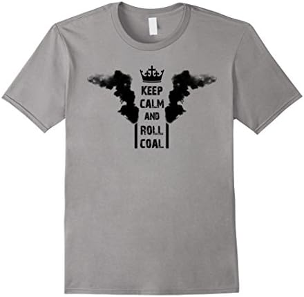 Men's Keep Calm and Roll Coal Medium Slate