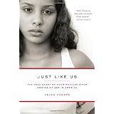 Just Like Us: The True Story of Four Mexican Girls Coming of Age in America