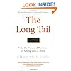 The Long Tail: Why the Future of Business is Selling Less of More
