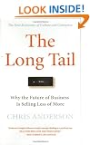 The Long Tail: Why the Future of Business Is Selling Less of More