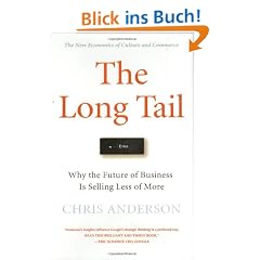The Long Tail: Why the Future of Business is Selling Less of More