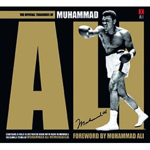 The Treasures of Muhammad Ali by Gavin Newsham and Muhammad Ali