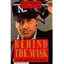 Behind the Mask: My Double Life in Baseball