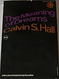 Meaning of Dreams (McGraw-Hill paperbacks)