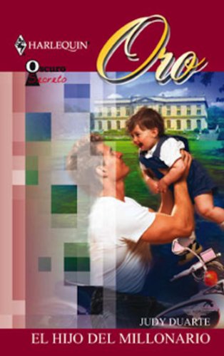 El hijo del millonario (Oscuro Secreto) (Spanish Edition)