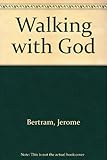 Walking with God