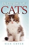 In Praise of Cats (In Praise Of...)