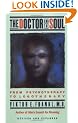 The Doctor and the Soul: From Psychotherapy to Logotherapy