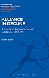 Alliance in decline : a study of Anglo-Japanese relations, 1908-23