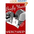 Buy Briefly Yours: An Erotic Romance Novel by Madison Martin