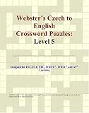 Webster's Czech to English Crossword Puzzles: Level 5