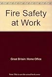 Fire safety at work