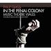 Glass: In the Penal Colony