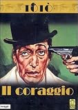 Tot� - Il Coraggio ( Italienische Fassung ) - Tot�; Gino Cervi; Paola Barbara; Irene Galter; Gianna Maria Canale; Bruna Vecchio; Ernesto Almirante; Leopoldo Trieste