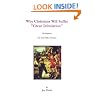 Why Christians Will Suffer "Great Tribulation": The Sequel to The End Times Passover