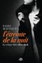 L'�treinte de la nuit: La Trilogie Fire After Dark, T1