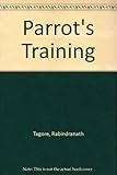 The parrot's training