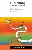 Superstrings: A Theory of Everything? (Canto)
