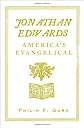Jonathan Edwards: America's Evangelical