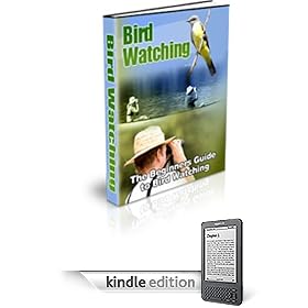 The Ultimate Guide To Bird Watching
