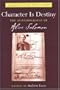 Character Is Destiny: The Autobiography of Alice Salomon (Social History, Popular Culture, and Politics in Germany)