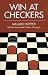 Win at Checkers (Dover Books on Chess)