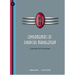 Fundamentals of Financial Management, Concise Edition (with Thomson ONE - Business School Edition)