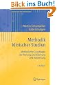 Methodik klinischer Studien: Methodische Grundlagen der Planung, Durchf�hrung und Auswertung (Statistik und ihre Anwendungen)