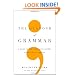 The Glamour of Grammar: A Guide to the Magic and Mystery of Practical English