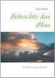 Betrachte das Blau: Die Mace Energy Method