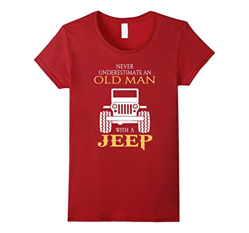 Never underestimate an old man with a jeep shirt