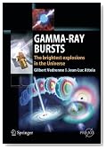 Gamma-Ray Bursts: The brightest explosions in the Universe (Springer Praxis Books / Astronomy and Planetary Sciences)
