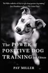 The Power of Positive Dog Training