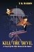 Kill The Devil