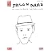 Jason Mraz - We Sing, We Dance, We Steal Things. (Play It Like It Is Guitar)
