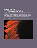 Wikiproject Telecommunications: Telecommunications Articles Needing Expert Attention, Telecommunications Company Stubs