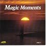 Magic Moments