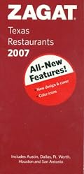 Zagat 2007 Texas (Zagatsurvey Texas Restaurants) (Zagatsurvey Texas Restaurants) (Zagatsurvey Texas Restaurants)