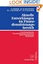 Aktuelle Entwicklungen im Finanzdienstleistungsbereich: 3. Liechtensteinisches Finanzdienstleistungs-Symposium an der Fachhochschule Liechtenstein (German Edition)