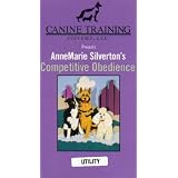 Utility: Competitive Obedience from Canine Training Systems with Anne Marie Silverton (VHS Tape)