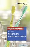 Nichteheliche Lebensgemeinschaften: ARD Ratgeber Recht - Karin Vetter