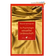 Die Psychologie sexueller Leidenschaft