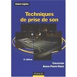 Techniques de prise de sonpar Robert Caplain