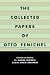 The Collected Papers of Otto Fenichel: Second Series