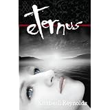 Eternus (Eternus Series) ~ Kimberli Reynolds