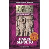 Parce sepultodi Danila Comastri Montanari