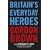 Britain's Everyday Heroes