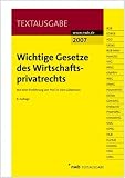 Wichtige Gesetze des Wirtschaftsprivatrechts (NWB Textausgaben)