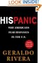 His Panic: Why Americans Fear Hispanics in The U.S.